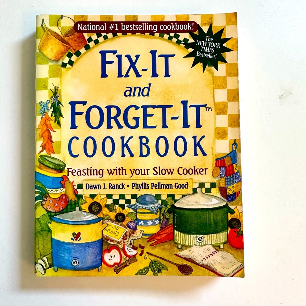 Bestselling Cookbook - Fix It and Forget It Cookbook! Brand new condition!